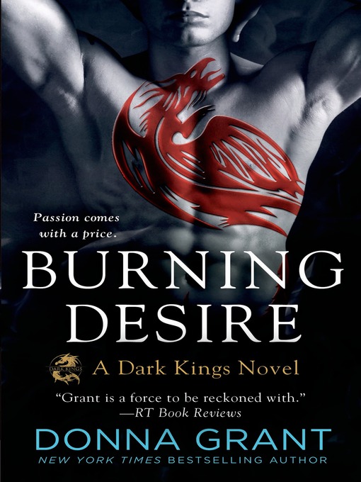 Title details for Burning Desire by Donna Grant - Available